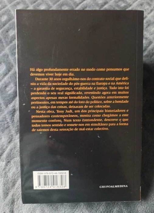 Um Tratado sobre os Nossos Actuais Descontentamentos - Tony Judt