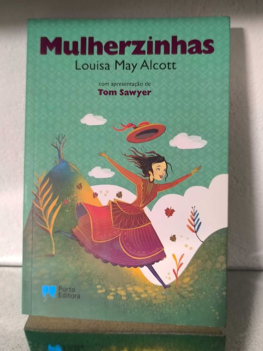 Mulherzinhas – Louisa May Alcott (Porto Editora, edição ilustrada)