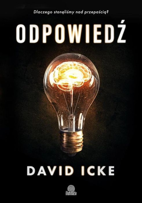 Odpowiedź Illuminatio David Icke Rok wydania: 2022