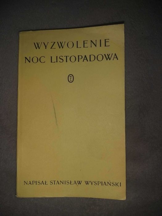 Wyzwolenie Noc Listopadowa Stanisław Wyspiański 1987