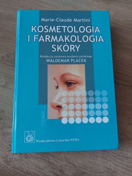 Sprzedam książkę Kosmetologia i farmakologia skóry