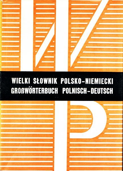 WIELKI SŁOWNIK Niemiecko-Polski / Polsko-Niemiecki - Piprek, Ippold