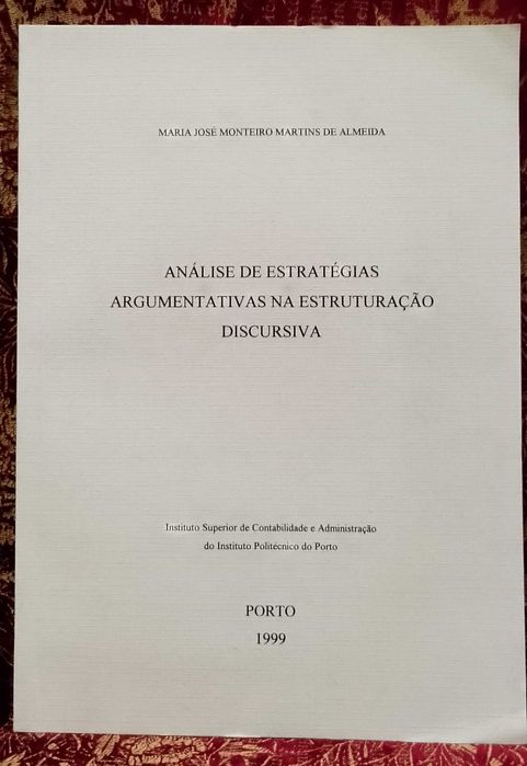 Análise de Estratégias Argumentativas na Estruturação Discursiva