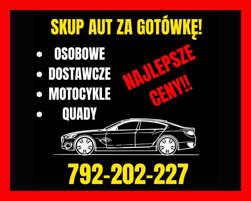 SKUP AUT ZA GOTÓWKĘ! Gotówka od ręki! Najlepsze ceny!