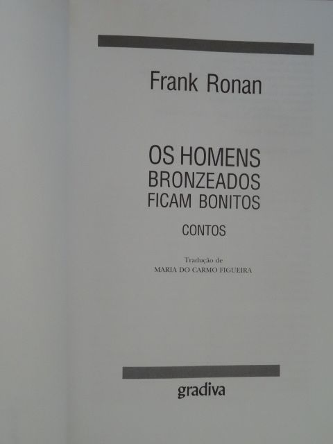 Os Homens Bronzeados Ficam Bonitos de Frank Ronan