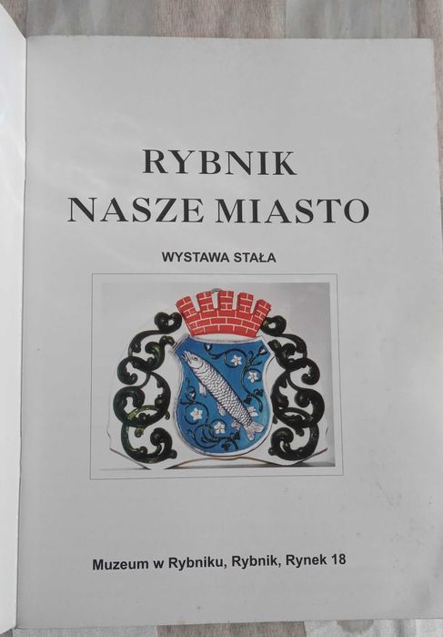 Broszura Rybnik - nasze miasto