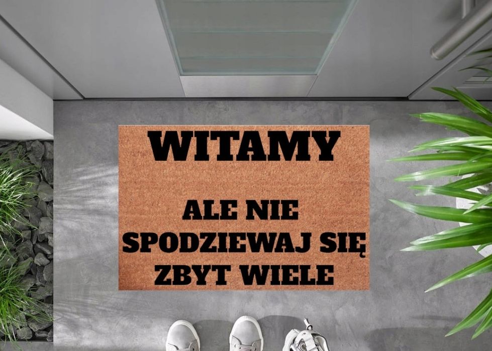 wycieraczka pod drzwi  witamy ale nie spodziewaj się zbyt wiele
