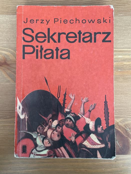 Sekretarz Piłata - Piechowski Jerzy