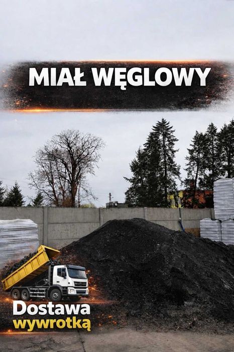 Miał węglowy super jakość Dostawa wywrotką Opał węgiel