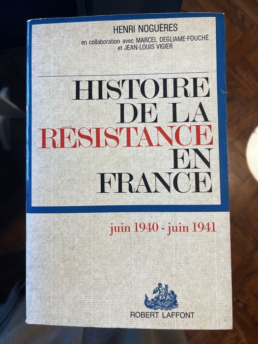 Livro Henri Noguères “Histoire de la resistance en France”
