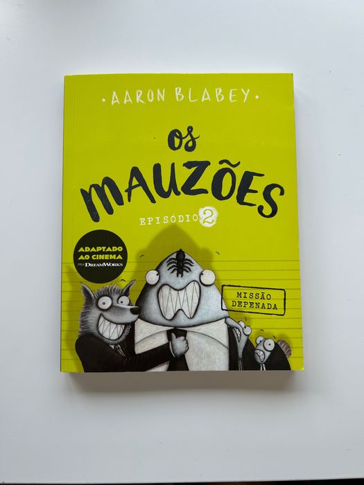 Os mauzões em ótimo estado !