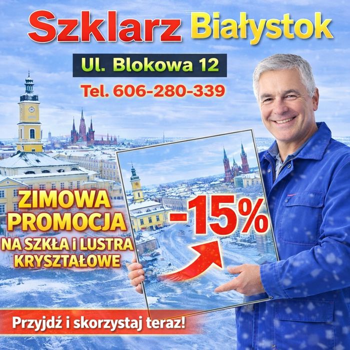 Szklarz – lustra i szkło na wymiar, Białystok