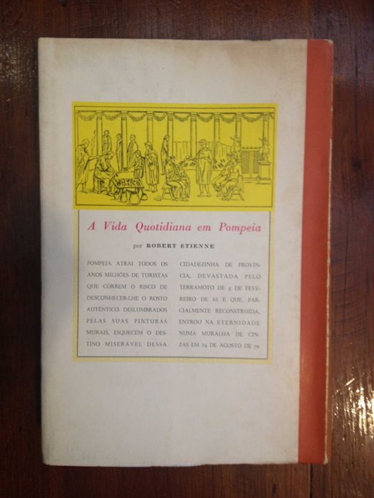 Robert Étienne - A vida quotidiana em Pompeia