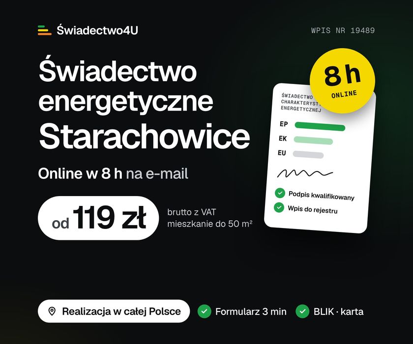 Świadectwo / certyfikat energetyczny Starachowice – 8 h, od 119 zł