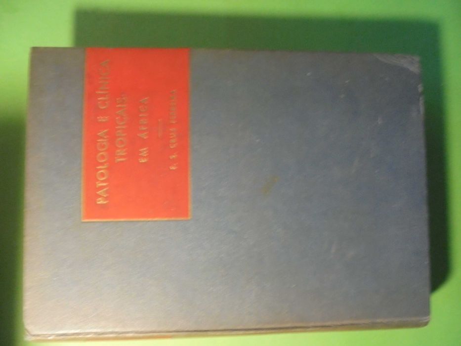 Ferreira (Fernando Simões Cruz);Patologia  Clínica Tropicais em África