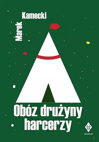 Obóz drużyny harcerzy w XXI wieku. Jakobstaf!. Nowy Produkt