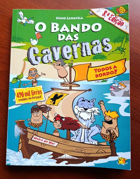 O Bando das Cavernas 6 Todos a Bordo! Nuno Caravela - portes incluídos