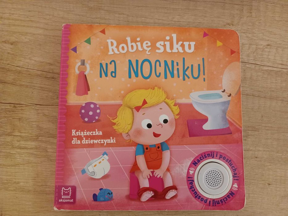 Robię siku na nocniku- książeczka dla dziewczynki