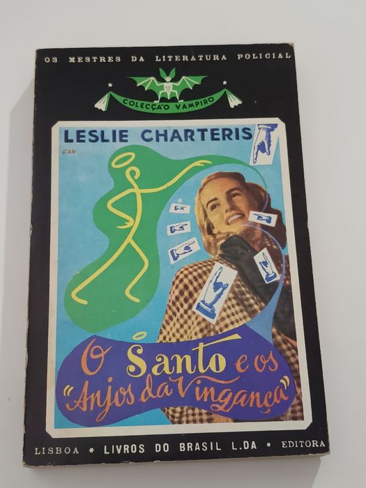 O santo e os anjos da vingança