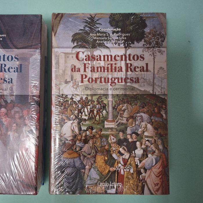 Casamentos da Família Real Portuguesa - 2 Vol