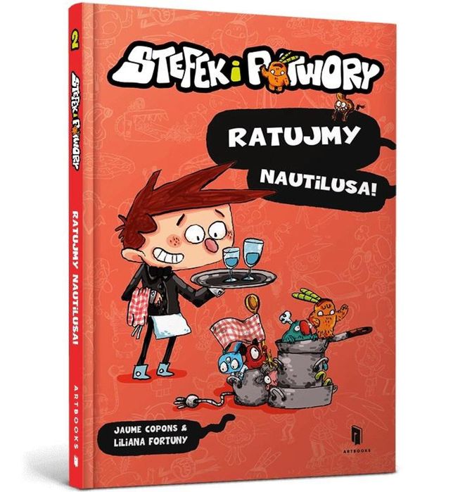 Stefek i potwory. Ratujmy Nautilusa Artbooks Wydawnictwo Jaume Copons