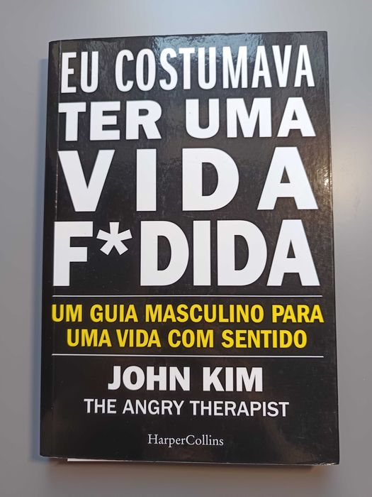 Eu Costumava Ter Uma Vida F*dida – John Kim