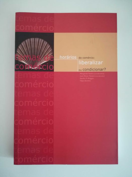 livro - Horários do comércio – Liberalizar ou condicionar?