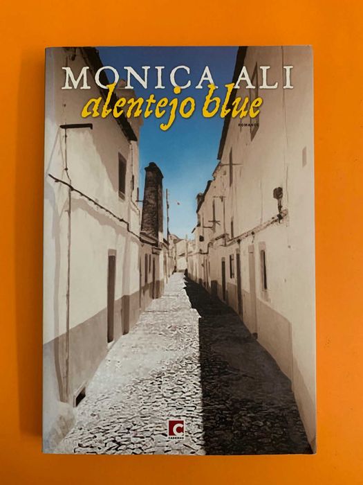 Alentejo Blue - Monica Ali