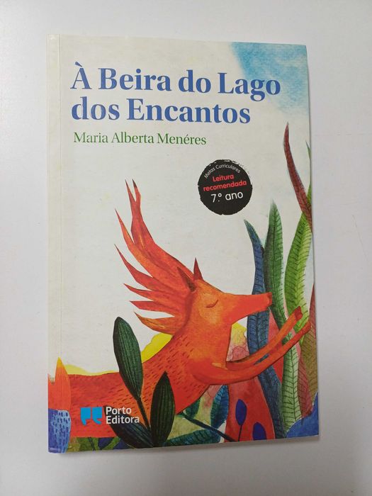 Maria Alberta Menéres - Á Beira do lago dos encantos