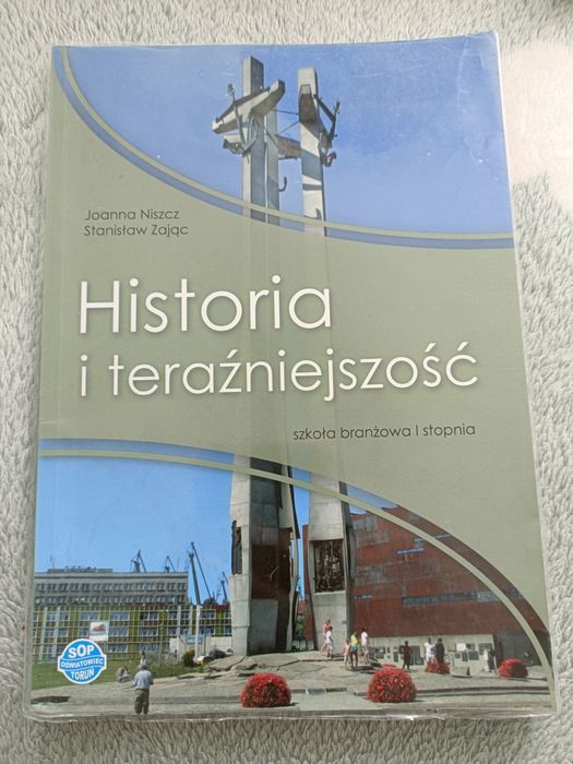 Podr cznik Do Historii I Tera niejszo ci Dla Klasy Bran owej 1 Stopnia 