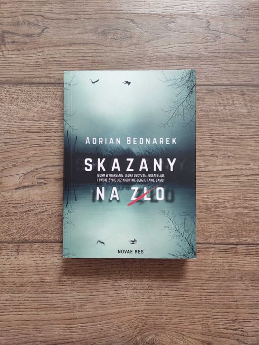 Skazany na zło - Adrian Bednarek