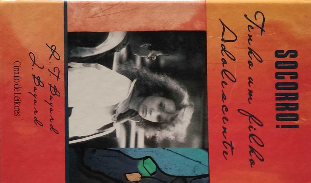 Livro Ref Cx B - R.T. B. & L. B. - Socorro! Tenho um filho Adolescente