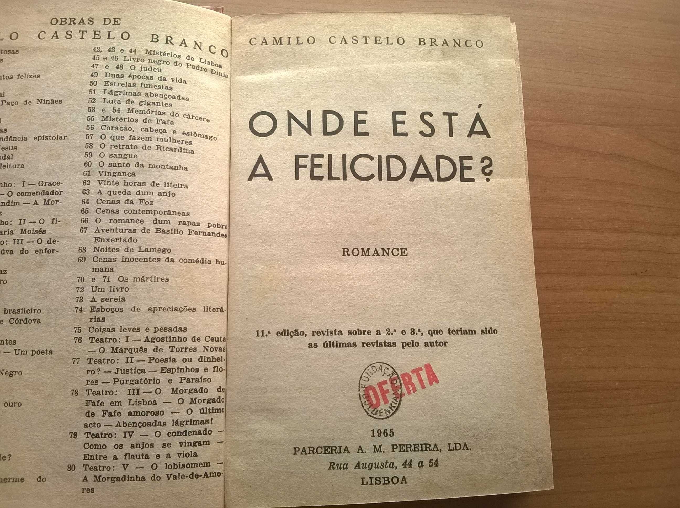 Onde Está A Felicidade?: Romance (Classic Reprint) (Portuguese Edition) :  Camilo Castelo Branco: : Libros