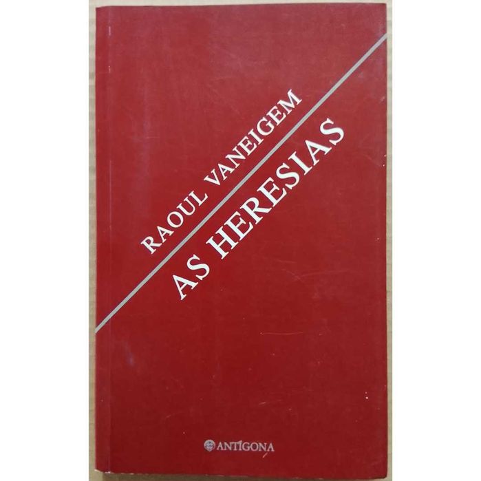 Raoul Vaneigem - As Heresias