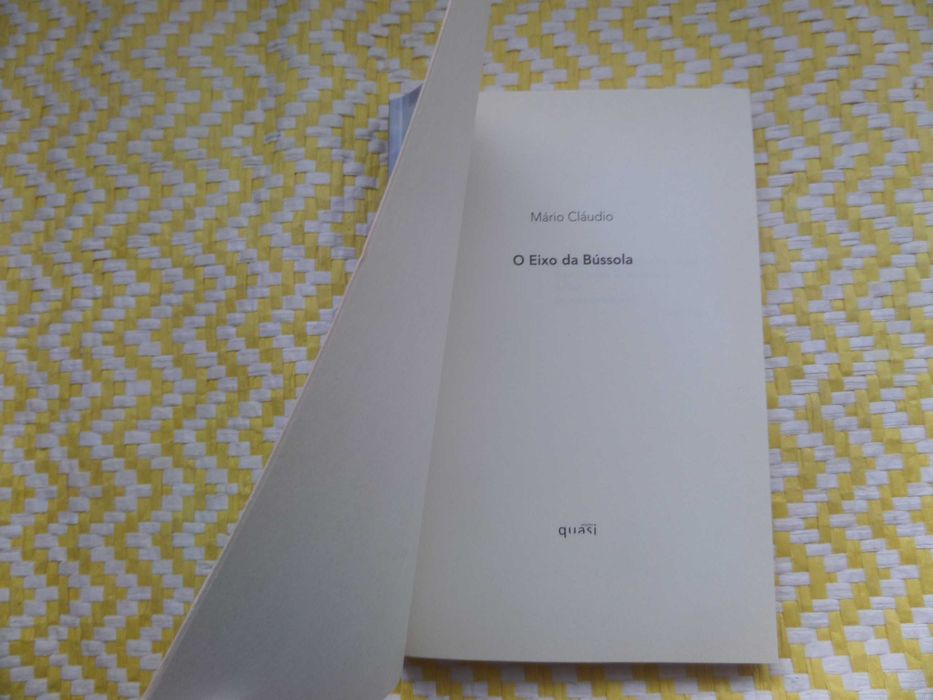 O Eixo da Bússola
de Mário Cláudio