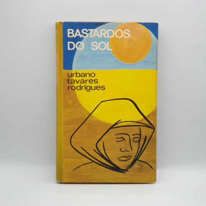 Livro - Urbano Tavares Rodrigues - Bastardos Do Sol - Part-2