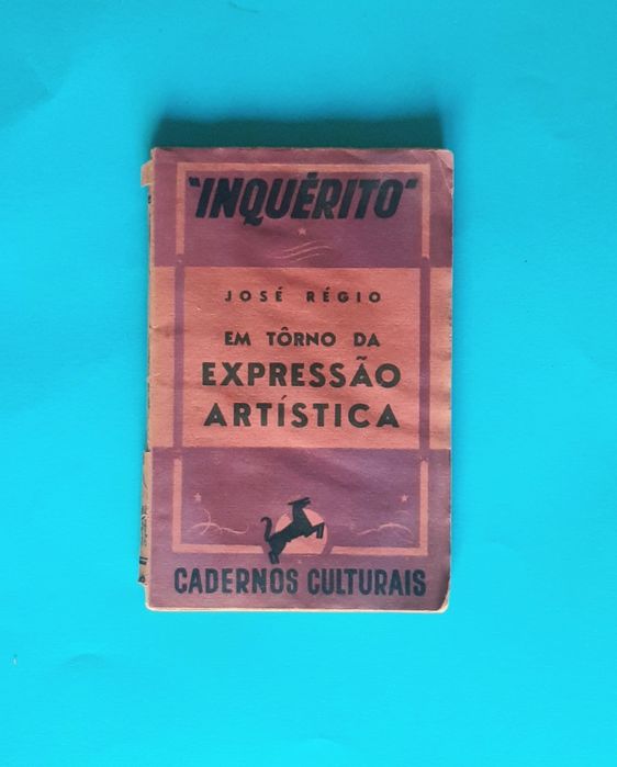 Em Tôrno da Expressão Artística por José Régio 1940