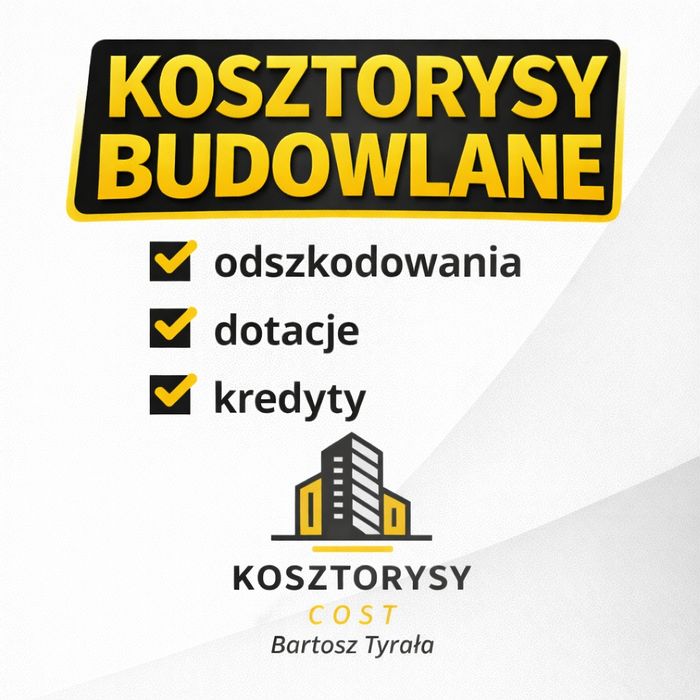 Kosztorysy budowlane odszkodowania dotacje przetargi oferty