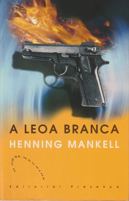 A Leoa Branca - Henning Mankell