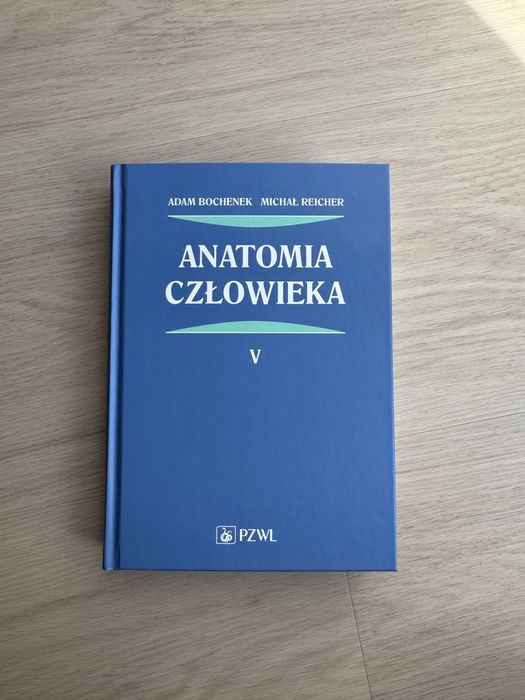 Adam BOCHENEK Anatomia człowieka TOM V