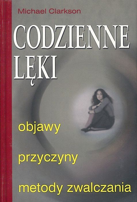 Codzienne lęki, Michael Clarkson