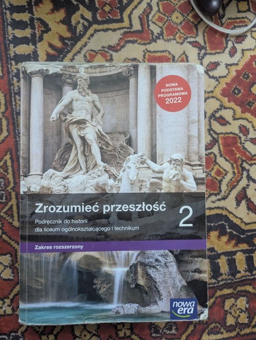 Zrozumieć przeszłość historia klasa 2 poziom rozszerzony nowa era