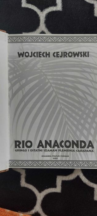 RIO ANACONDA Wojciech Cejrowski