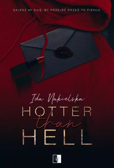 Hotter Than Hell. Nowy Produkt