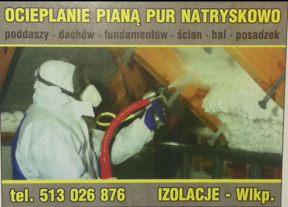 Ocieplanie Pianką Docieplanie PUR Ocieplenie Natryskowe Izolacja Pianą