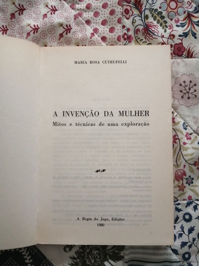 Livro A Invenção da Mulher Mitos e Técnicas Maria Rosa Cutrufelli Parque  das Nações • OLX Portugal