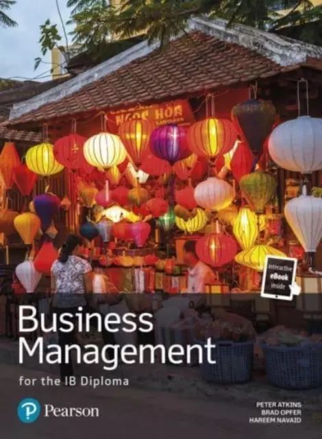 Business Management for the IB Diploma. Student Book. Pearson