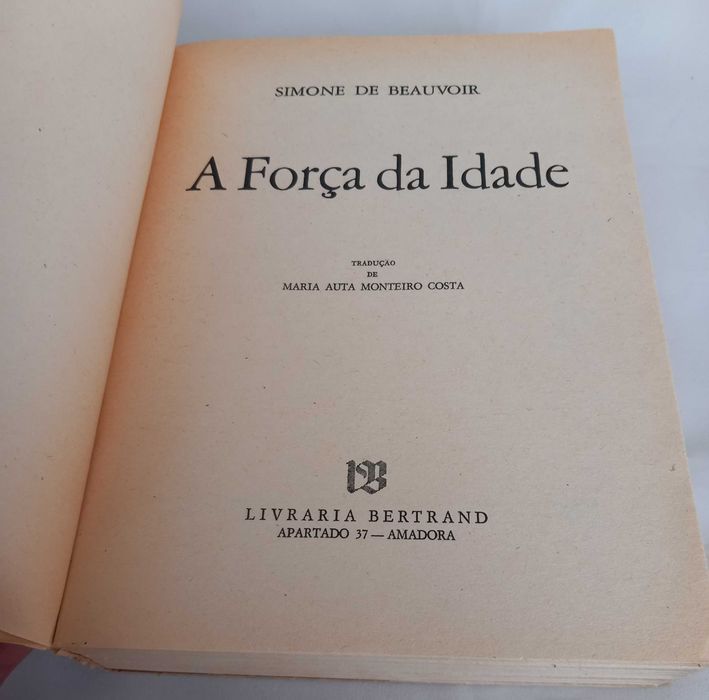 1a Edição (1976) A Força da Idade de Simone de Beauvoir [Portes Inc]