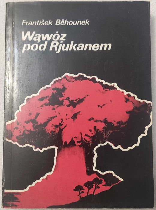 Wąwóz pod Rjukanem - F. Behounek