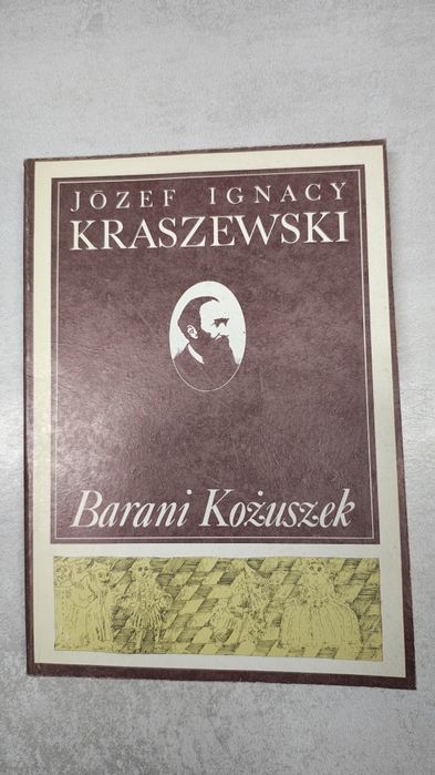Barani kożuszek. Józef Ignacy Kraszewski